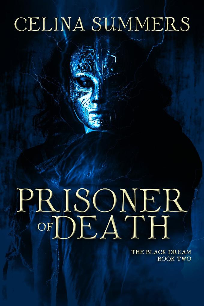 Prisoner of Death (The Black Dream #2)