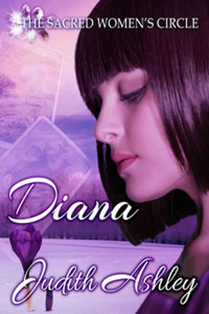 Diana (The Sacred Women‘s Circle #3)