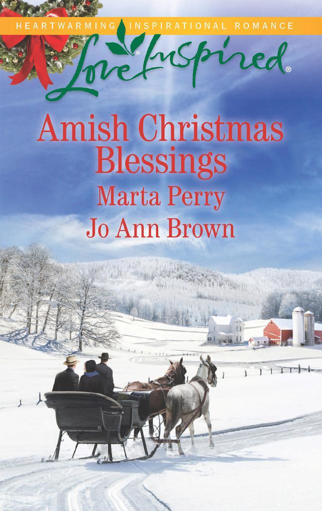 Amish Christmas Blessings: The Midwife‘s Christmas Surprise / A Christmas to Remember (Mills & Boon Love Inspired)