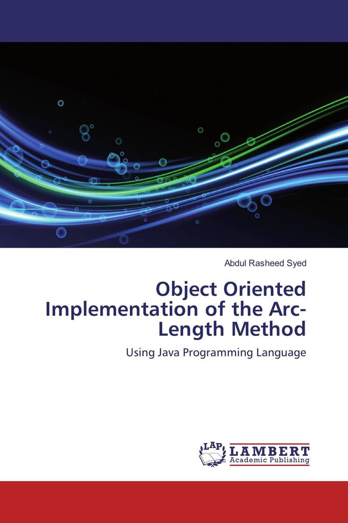 Object Oriented Implementation of the Arc-Length Method