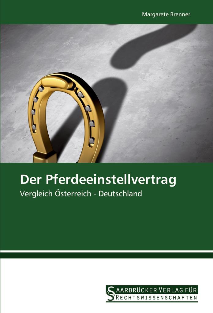 Der Pferdeeinstellvertrag