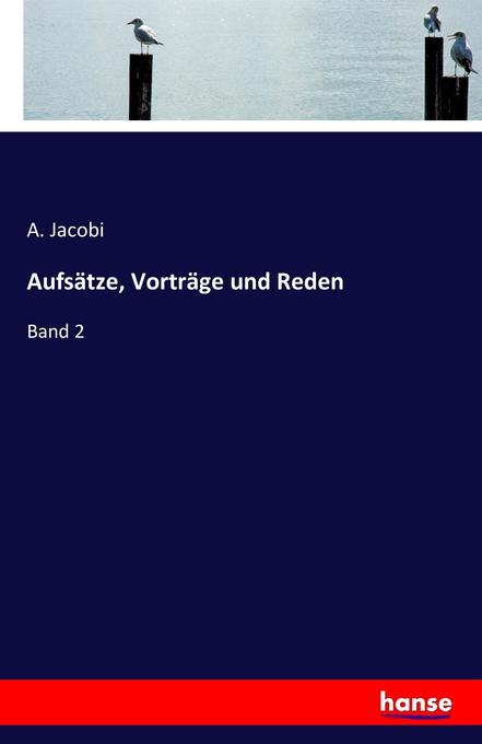Aufsätze Vorträge und Reden