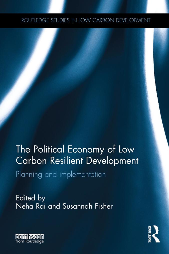 The Political Economy of Low Carbon Resilient Development