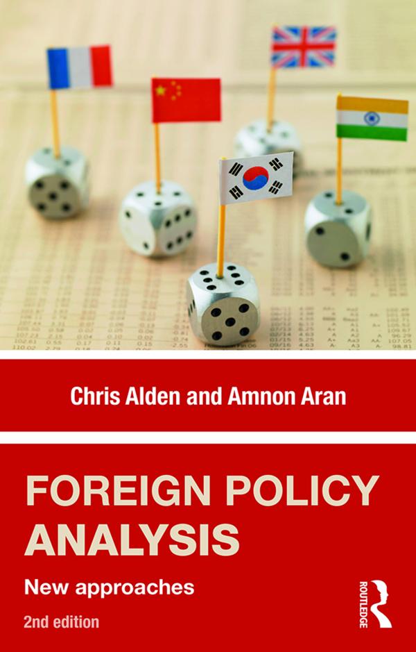 Foreign Policy Analysis - Chris Alden/ Amnon Aran