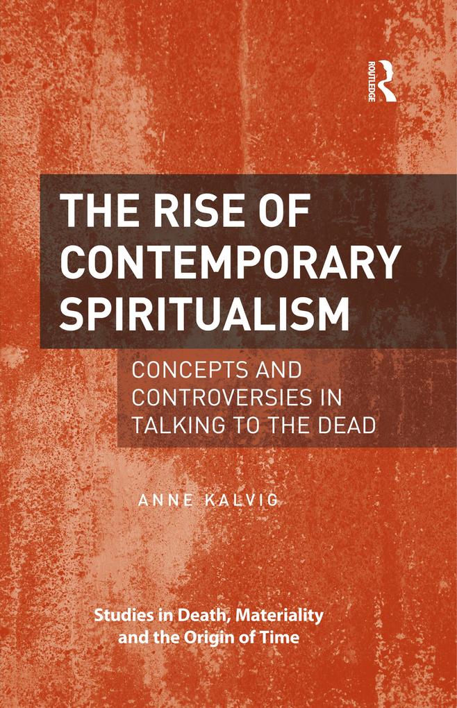 The Rise of Contemporary Spiritualism