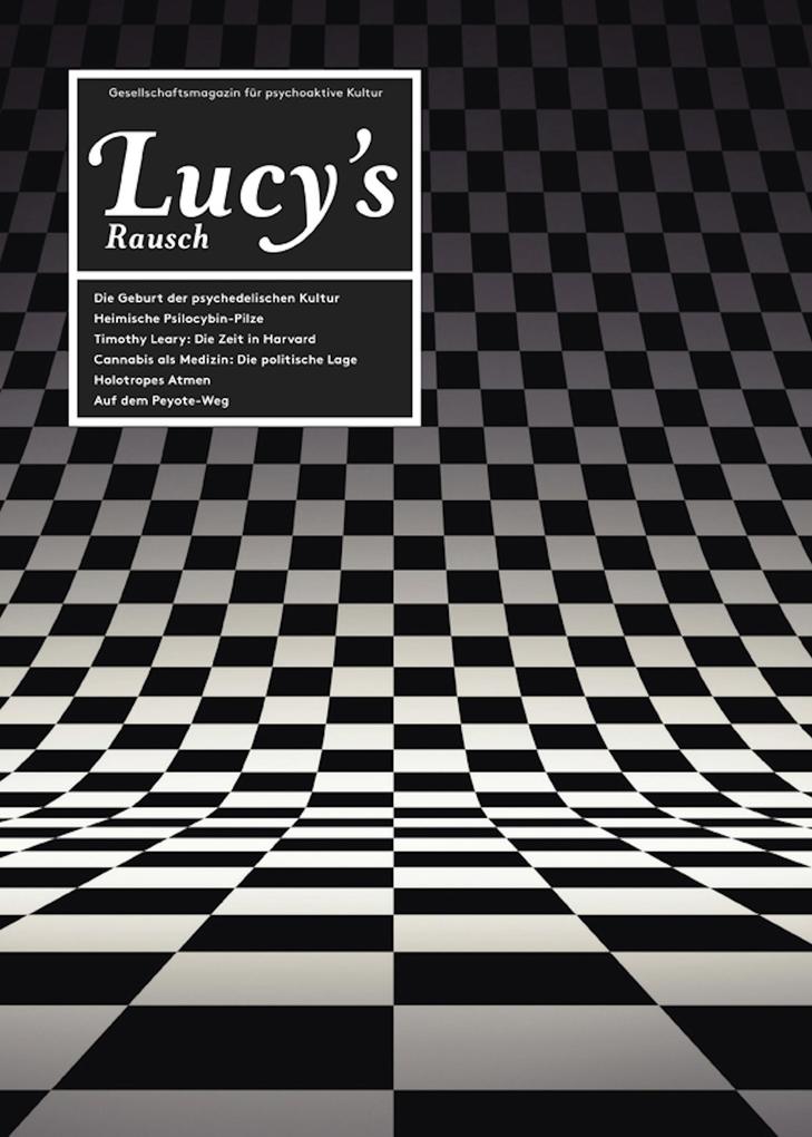 Lucy‘s Rausch Nr. 3