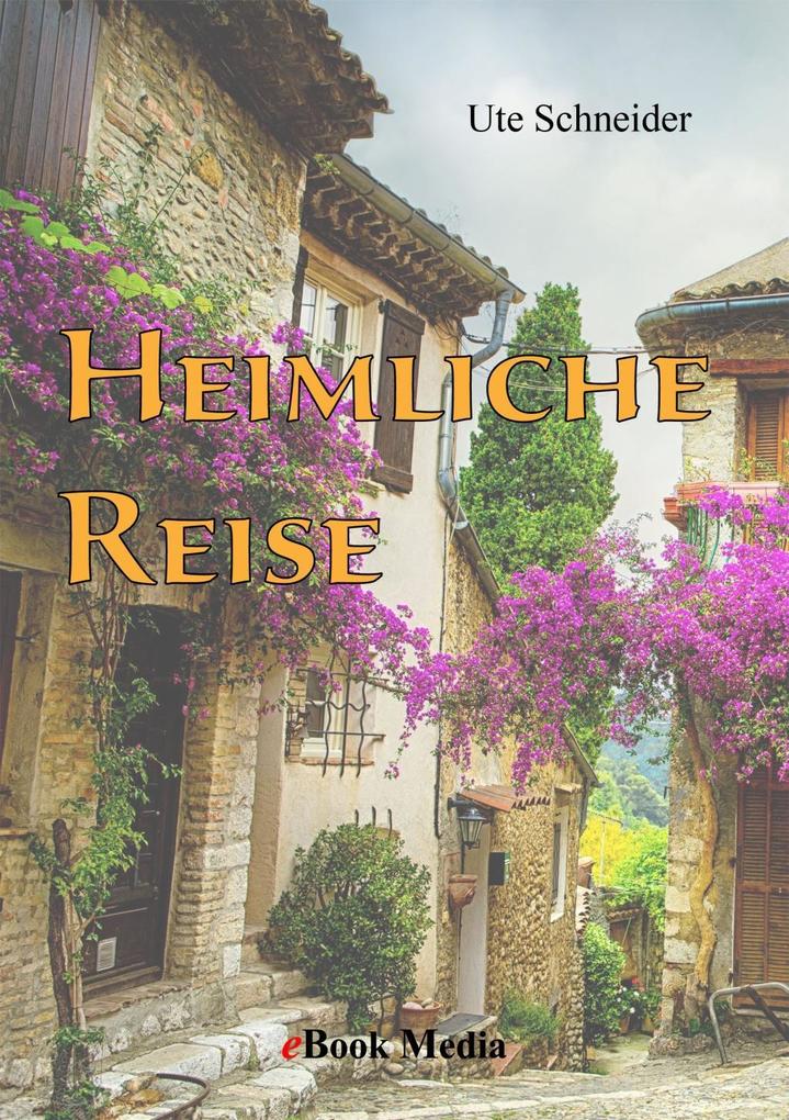 Heimliche Reise