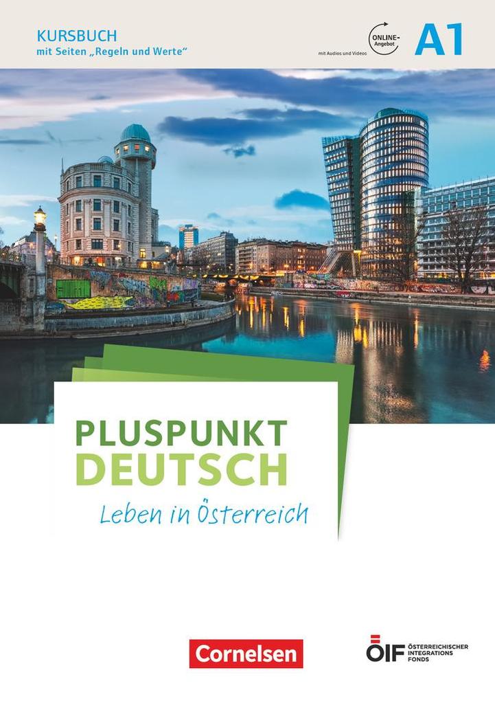 Pluspunkt Deutsch - Leben in Österreich A1 - Kursbuch mit Audios und Videos online