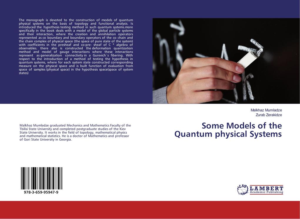 Some Models of the Quantum physical Systems