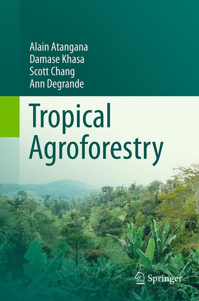 Tropical Agroforestry