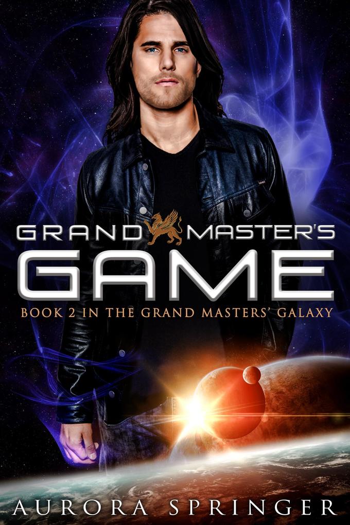 Grand Master‘s Game (Grand Masters‘ Galaxy #2)