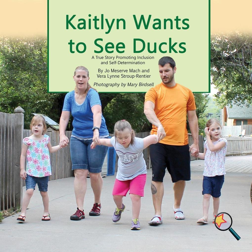 Kaitlyn Wants To See Ducks