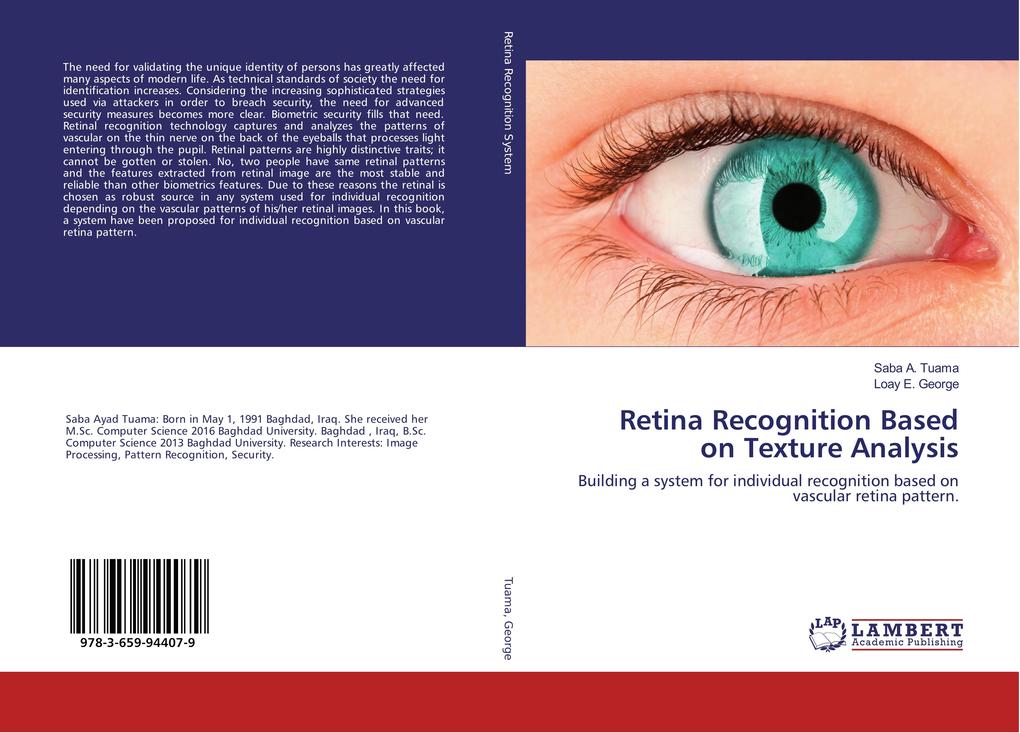 Retina Recognition Based on Texture Analysis