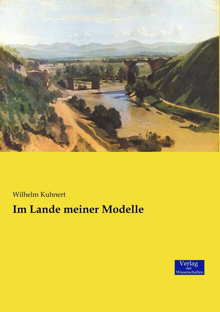 Im Lande meiner Modelle