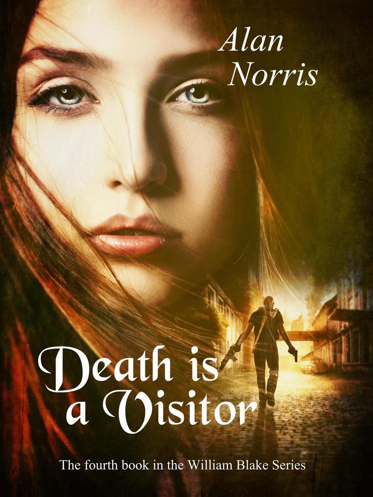 Death is a Visitor (William Blake series #4)