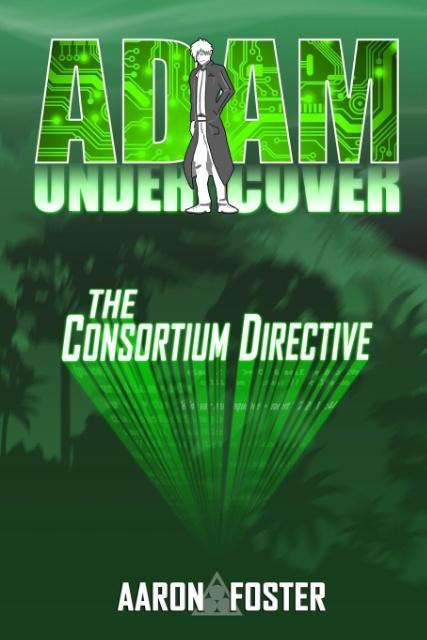 Adam Undercover The Consortium Directive