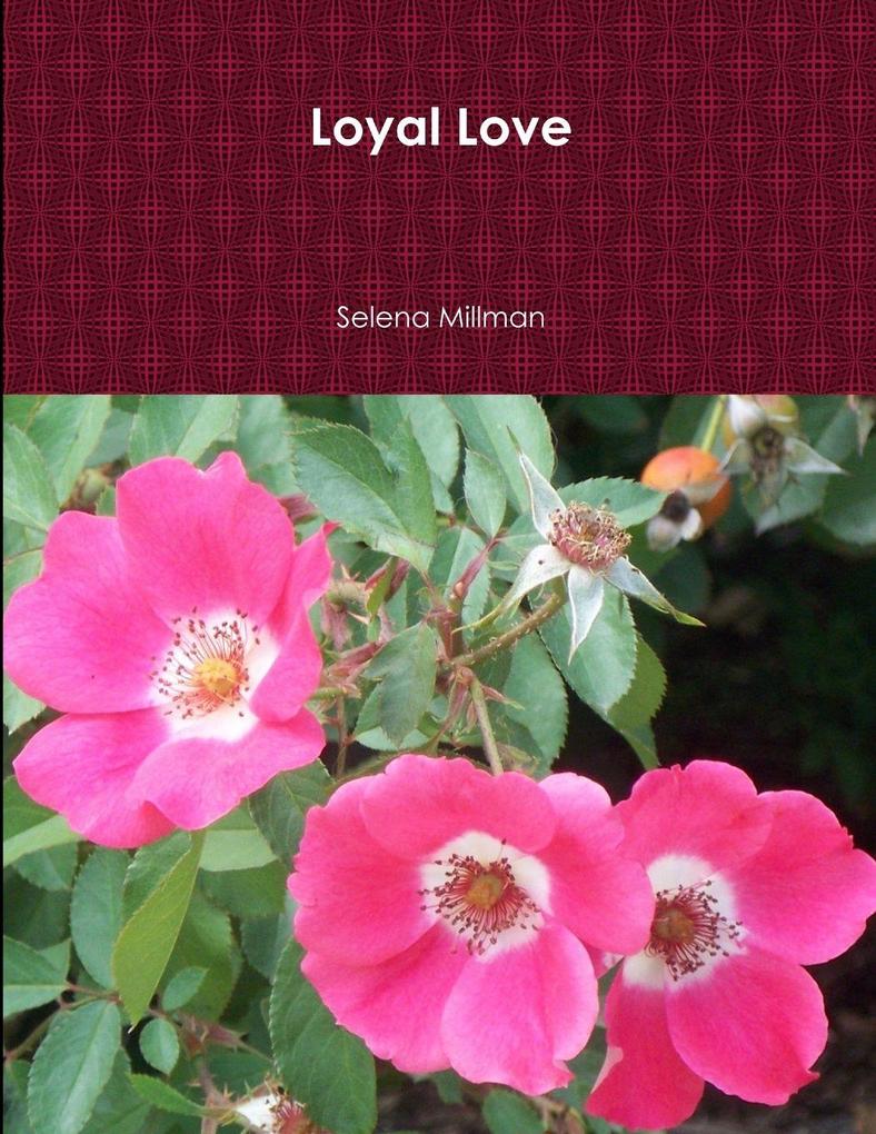 Loyal Love