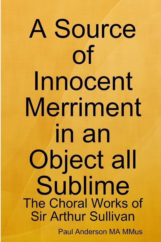 A Source of Innocent Merriment in an Object all Sublime