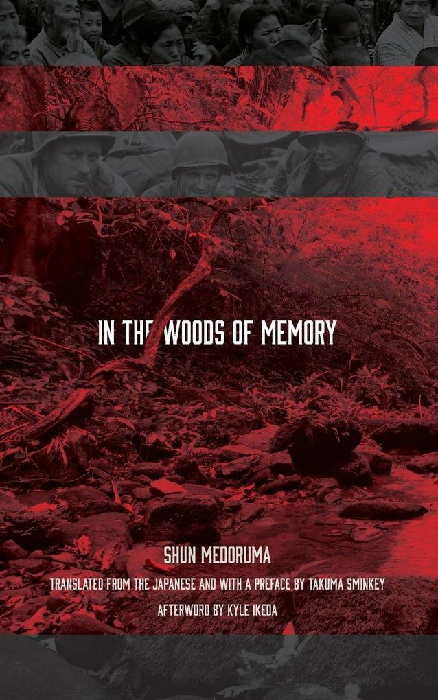 In the Woods of Memory