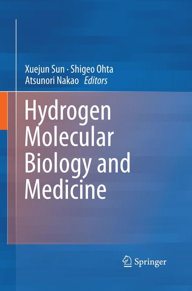 Hydrogen Molecular Biology and Medicine