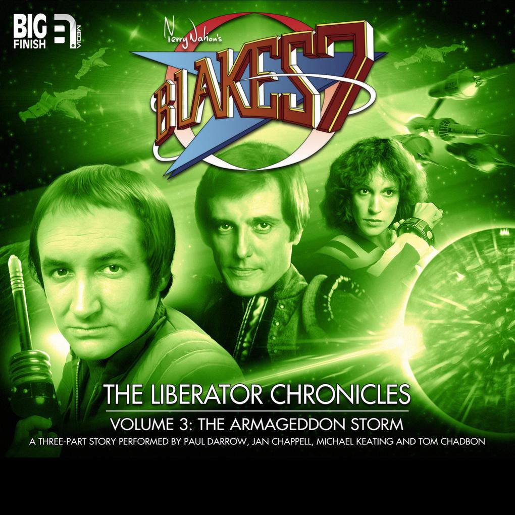 Blake‘s 7 The Liberator Chronicles Vol. 3