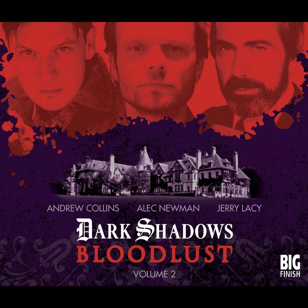 Dark Shadows - Bloodlust - Volume 2