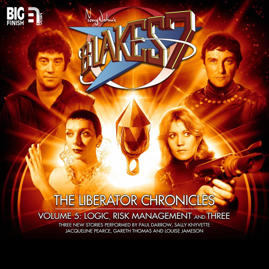 Blake‘s 7 The Liberator Chronicles Vol. 5