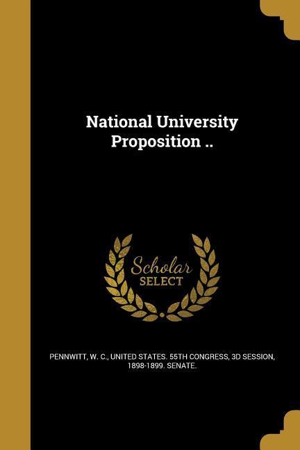 National University Proposition ..