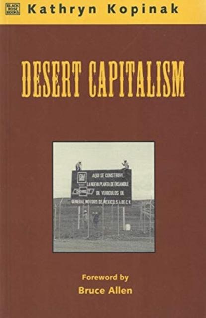 Desert Capitalism: What are the Maquiladoras? - What are the Maquiladoras?