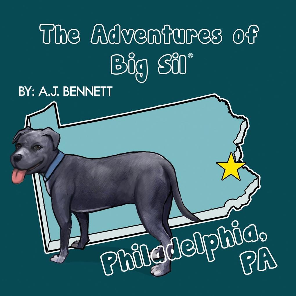 The Adventures of Big Sil Philadelphia PA