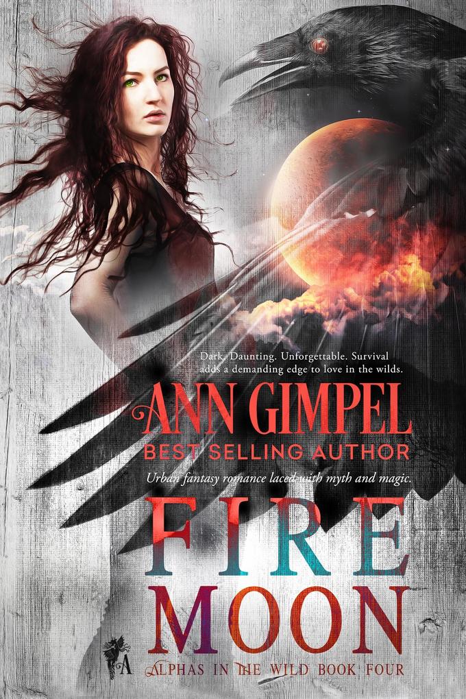 Fire Moon (Alphas in the Wild #4)