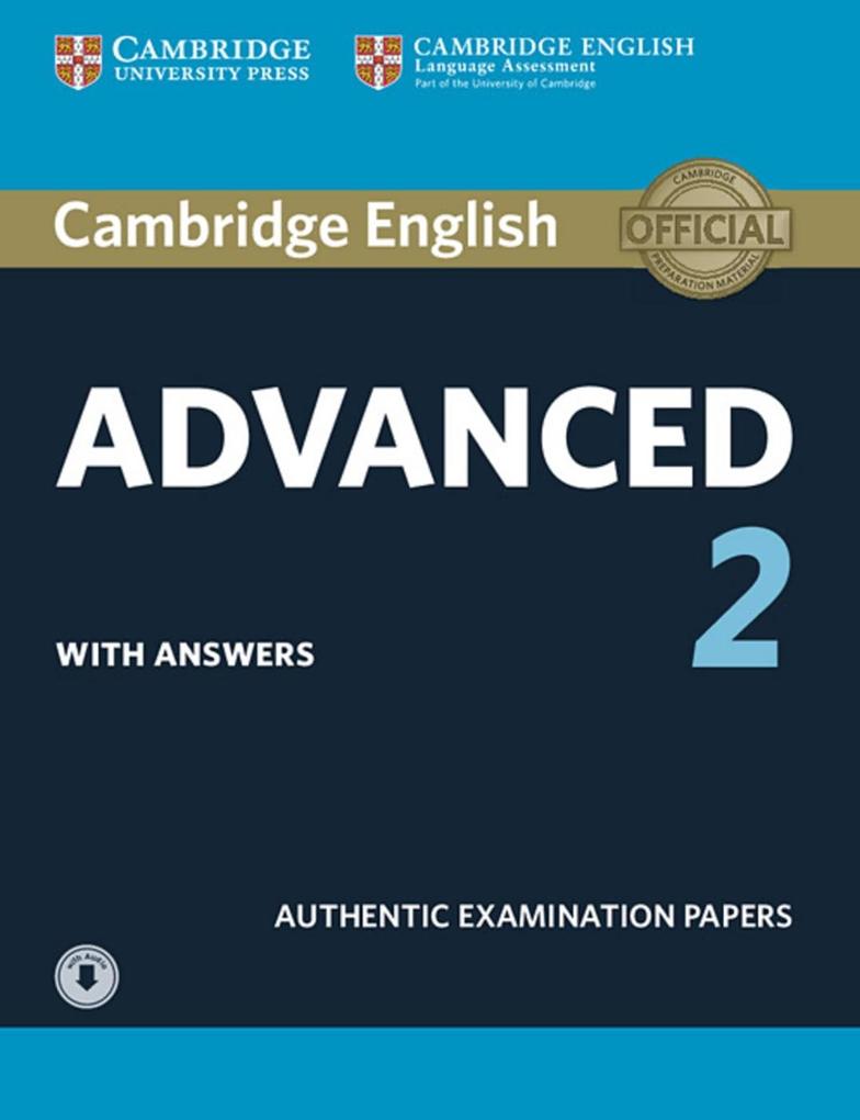 Cambridge English Advanced 2 for updated exam. Student‘s Book with downloadable audio
