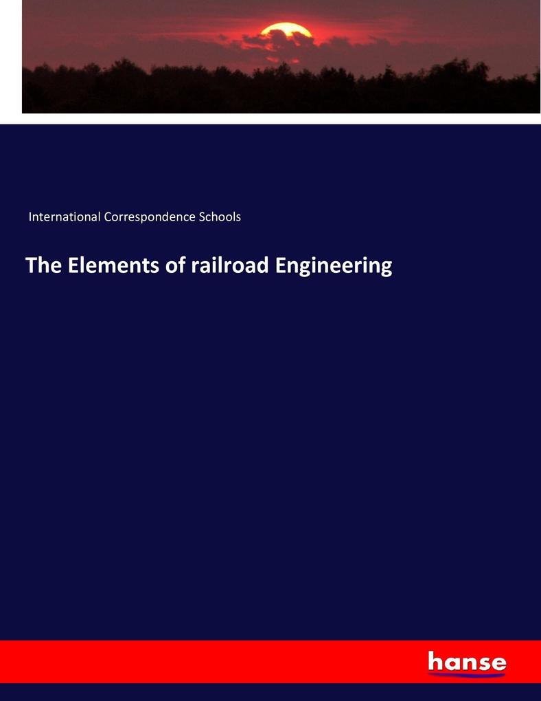 The Elements of railroad Engineering
