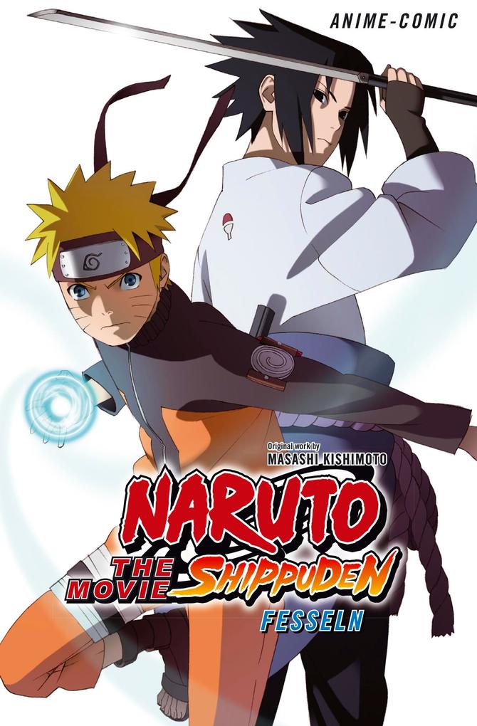 Naruto the Movie: Shippuden - Fesseln