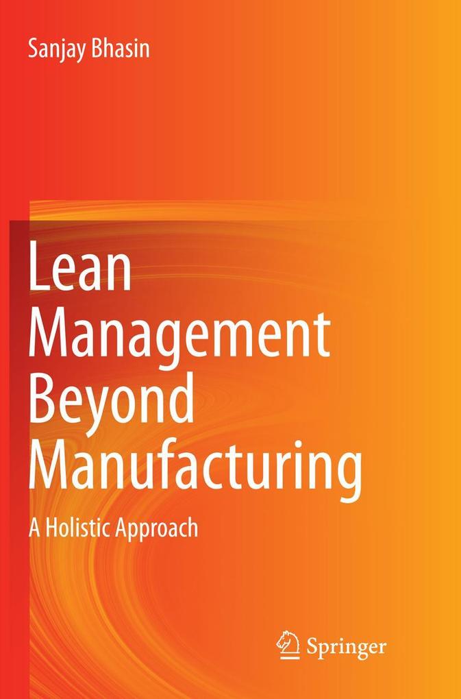 Lean Management Beyond Manufacturing