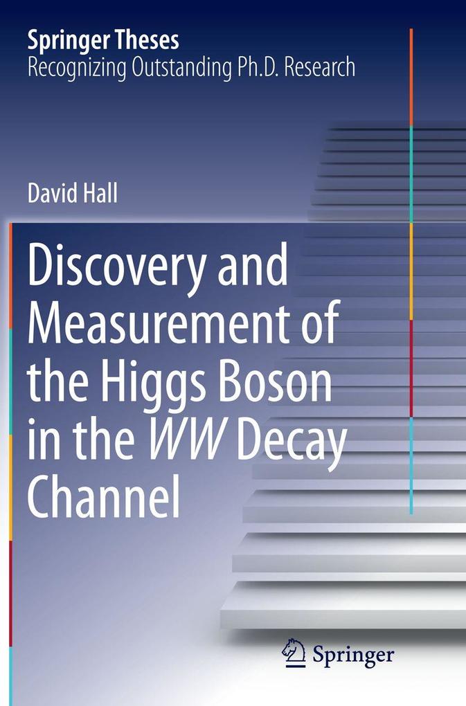 Discovery and Measurement of the Higgs Boson in the WW Decay Channel