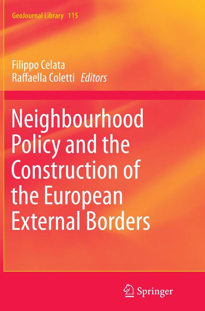 Neighbourhood Policy and the Construction of the European External Borders