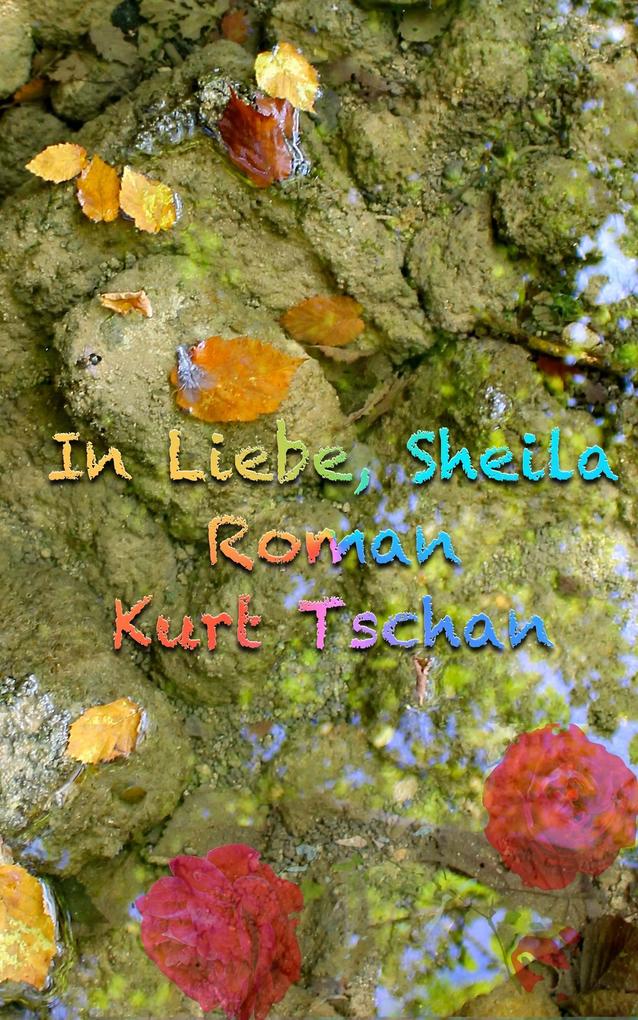 In Liebe Sheila