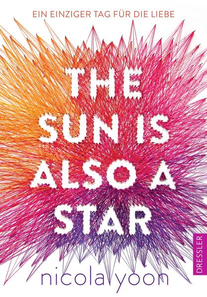 Image of The Sun Is Also A Star - Nicola Yoon, Gebunden