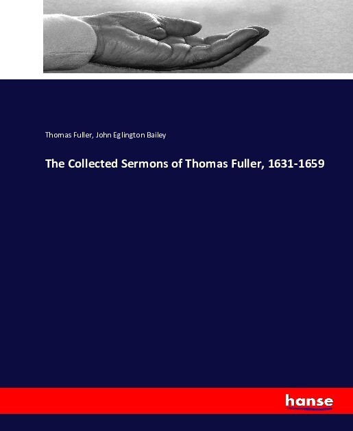 The Collected Sermons of Thomas Fuller 1631-1659