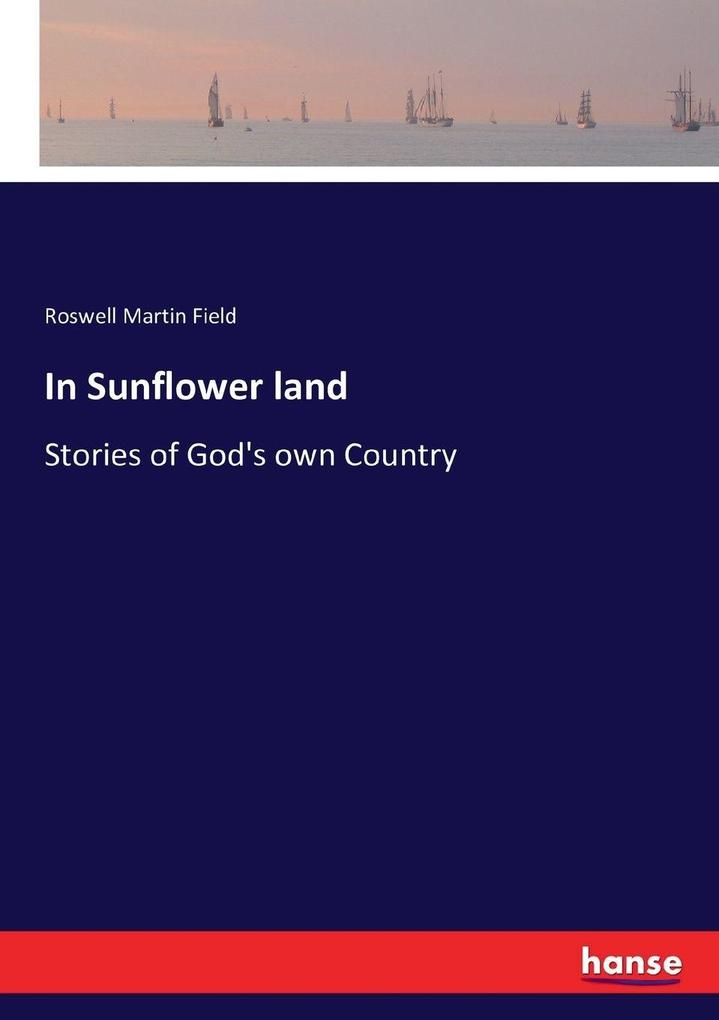 In Sunflower land