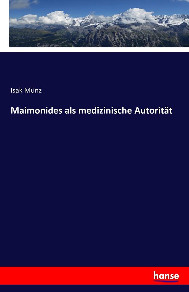 Image of Maimonides als medizinische Autorität