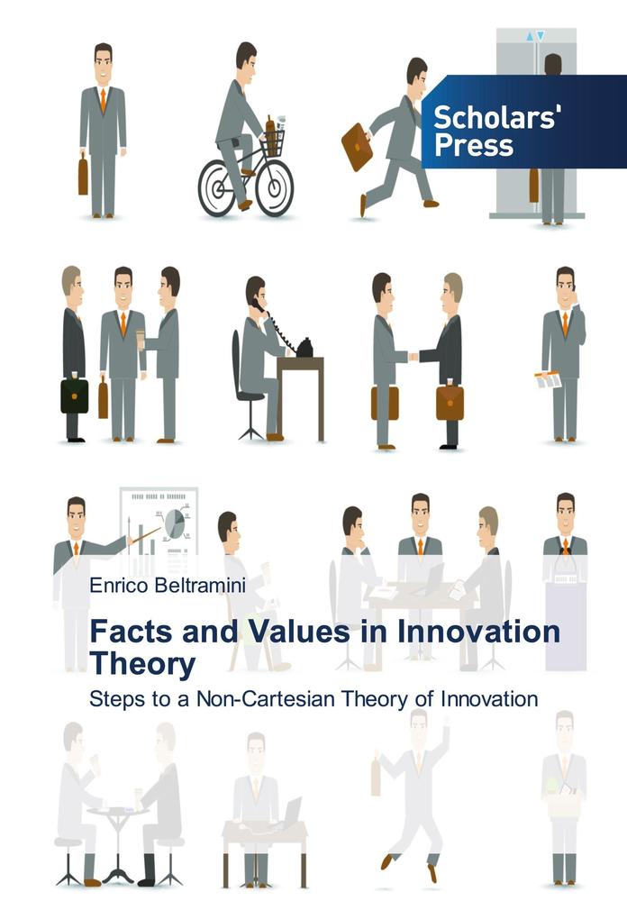 Facts and Values in Innovation Theory
