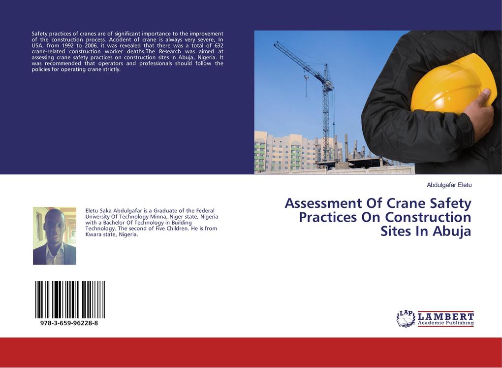 Assessment Of Crane Safety Practices On Construction Sites In Abuja