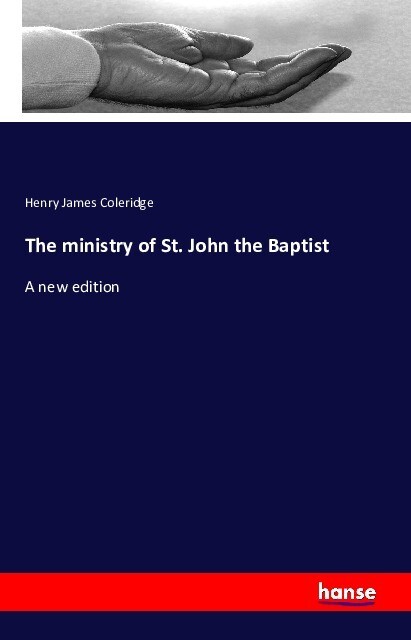 The Ministry of St. John the Baptist