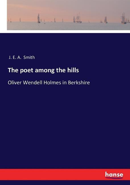 The poet among the hills