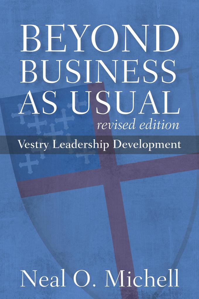 Beyond Business as Usual Revised Edition