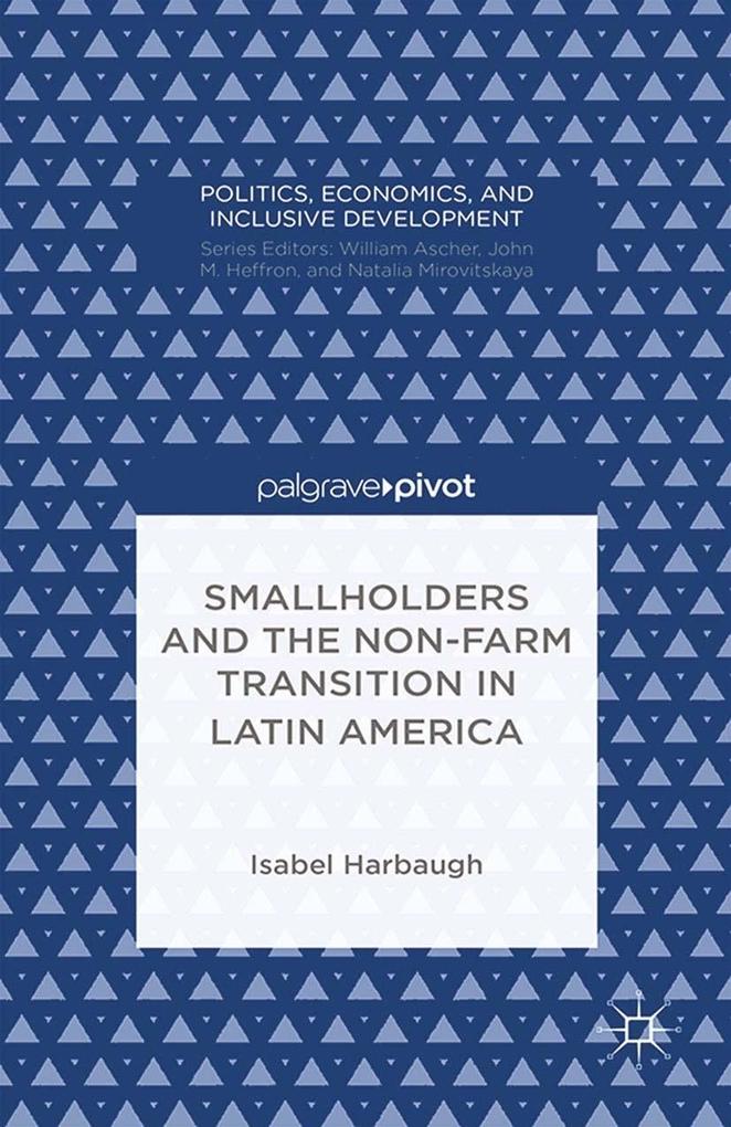 Smallholders and the Non-Farm Transition in Latin America