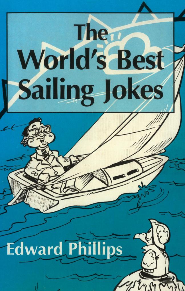 The World‘s Best Sailing Jokes
