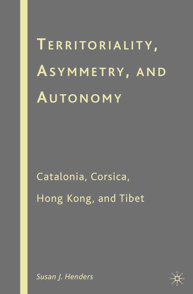 Territoriality Asymmetry and Autonomy